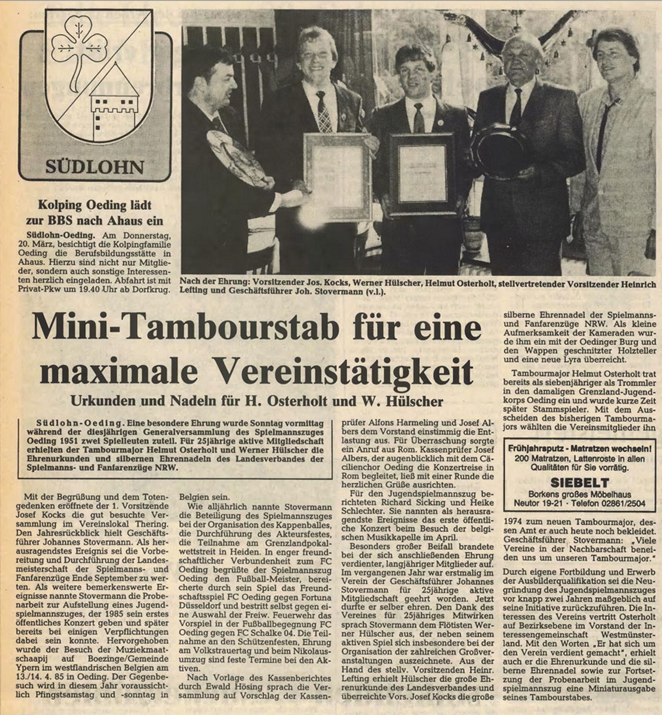 Für 25jährige aktive Mitgliedschaft erhielten der Tambourmajor Helmut Osterholt und Werner Hülscher die Ehrenurkunden... | BZ 18.03.1986