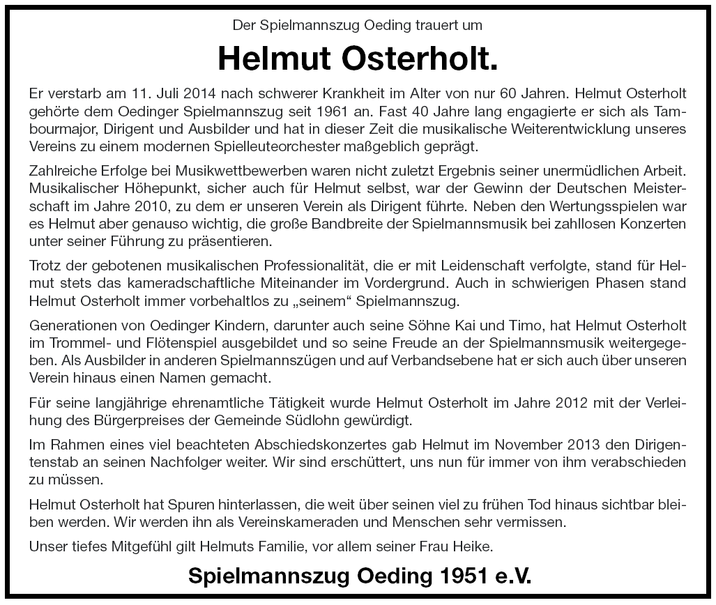 Der Spielmannszug Oeding trauert um Helmut Osterholt.